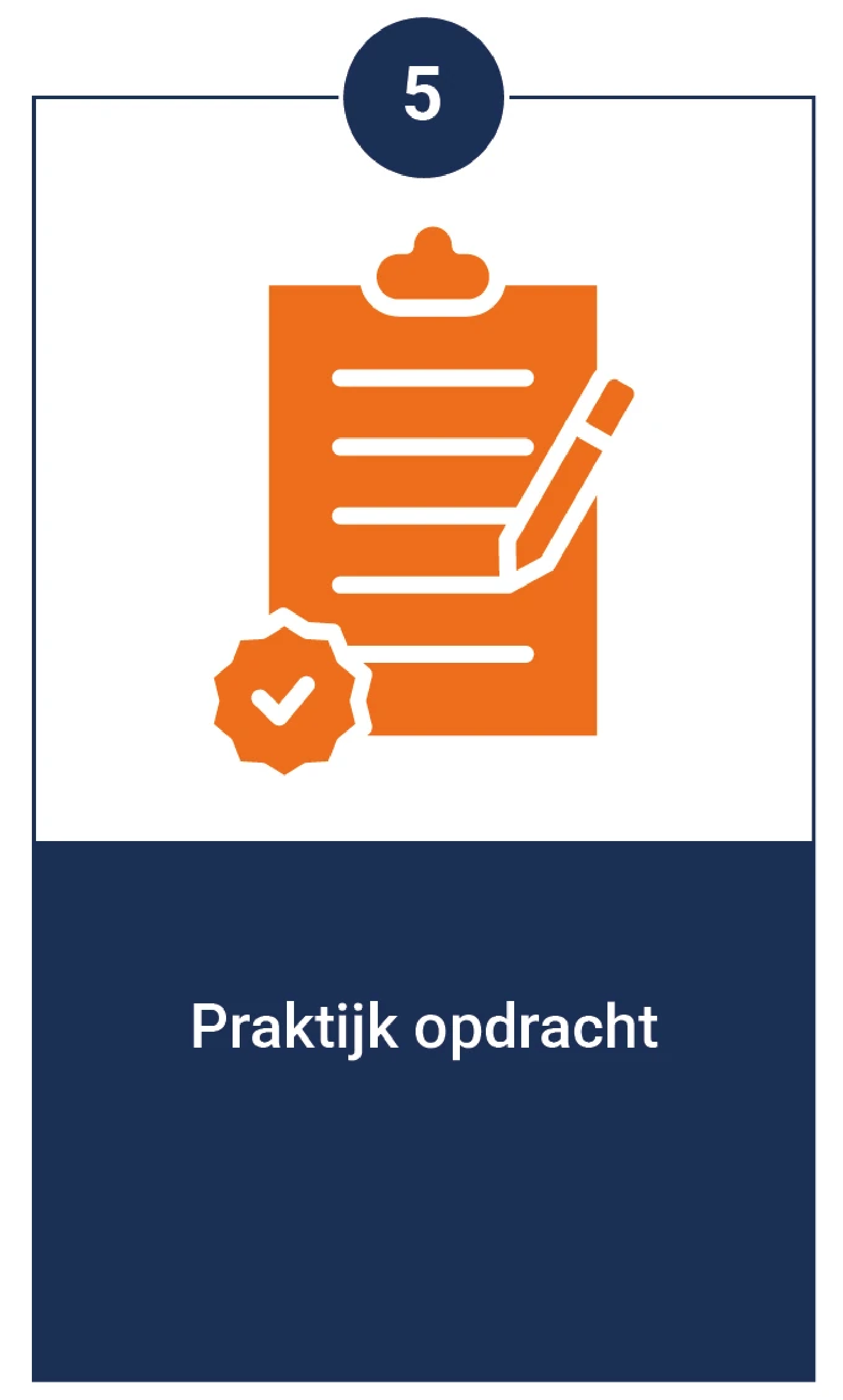 Stap 5: Praktijkopdracht